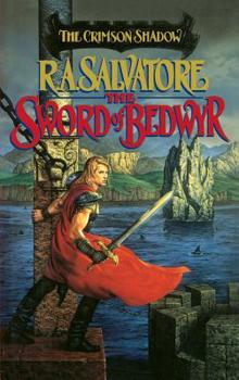 The Sword of Bedwyr - Book #1 of the Crimson Shadow