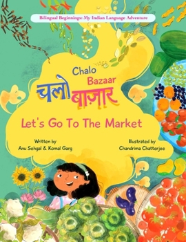 Hardcover Chalo Bazaar: Let's Go to the Market [Hindi] Book