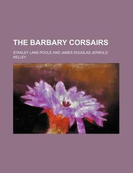 The Barbary Corsairs