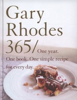 Hardcover Rhodes 365: One Year One Book a Simple Recipe for Every Day Book