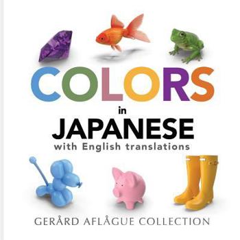 Paperback Colors in Japanese: With English Translations Book