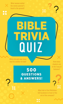 Paperback Bible Trivia Quiz: 500 Questions and Answers! Book