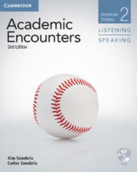 Hardcover Academic Encounters Level 2 Student's Book Listening and Speaking with DVD: American Studies Book
