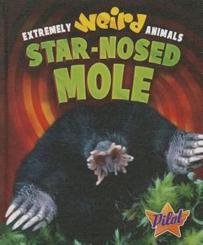 Library Binding Star-Nosed Mole Book