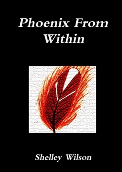 Paperback Phoenix From Within Book