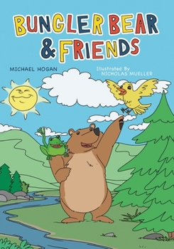 Paperback Bungler Bear & Friends Book