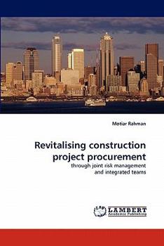 Paperback Revitalising construction project procurement Book