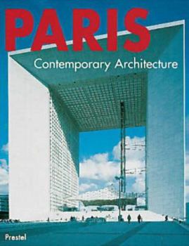 Hardcover Paris: Contemporary Architecture Book