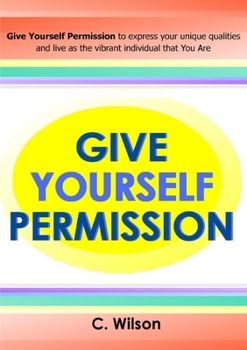 Paperback Give Yourself Permission Book