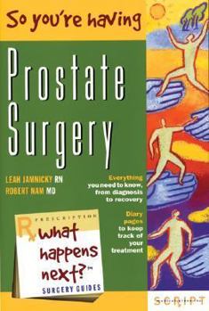 Paperback So You're Having Prostate Surgery Book