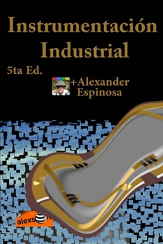 Paperback Instrumentación Industrial: 5ta Ed. Color (Solo figuras) [Spanish] Book