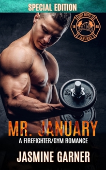 Paperback Mr. January: A Firefighter/Gym Romance Book