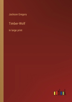 Paperback Timber-Wolf: in large print Book