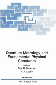 Paperback Quantum Metrology and Fundamental Physical Constants Book