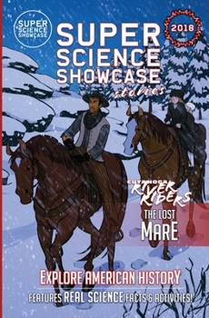 Paperback The Lost Mare: Cuyahoga River Riders (Super Science Showcase Christmas Stories #1) Book