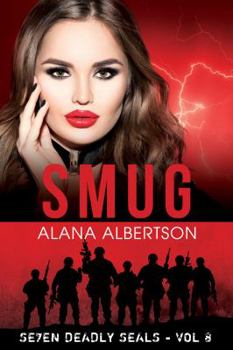 Paperback Smug (Seven Deadly SEALs) Book