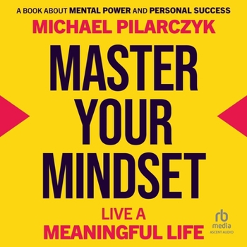 Audio CD Master Your Mindset: Live a Meaningful Life Book
