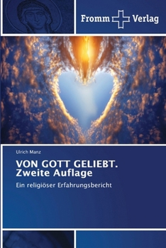 Paperback VON GOTT GELIEBT. Zweite Auflage [German] Book