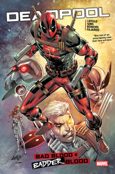 Hardcover Deadpool: Bad/Badder Blood Book