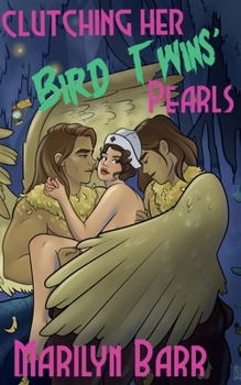 Paperback Clutching Her Bird Twins' Pearls Book