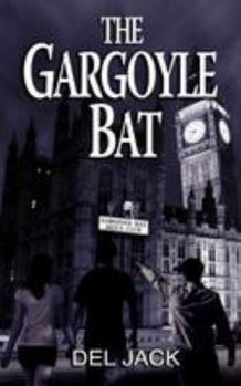 Paperback The Gargoyle Bat Book