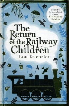 Hardcover The Return of the Railway Children Book