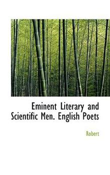 Paperback Eminent Literary and Scientific Men. English Poets Book