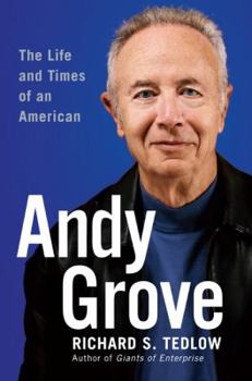 Hardcover Andy Grove: The Life and Times of an American Book
