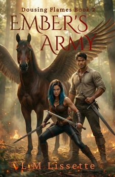 Paperback Ember's Army: Dousing Flames Book 2 Book