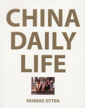 Paperback Reineke Otten: China Daily Life Book