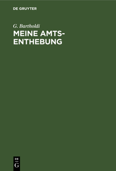 Hardcover Meine Amts-Enthebung [German] Book