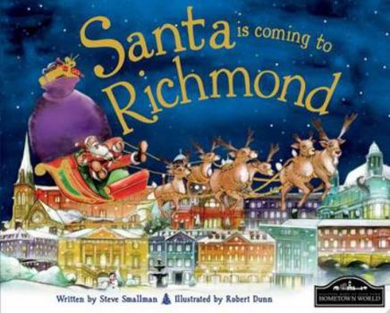 Hardcover Santa is Coming to Richmond Book