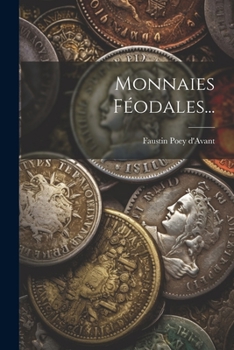 Paperback Monnaies Féodales... [French] Book
