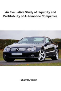 Paperback Profitability and Liquidity of Automobiles Book