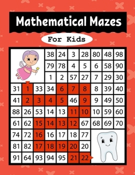 Paperback Mathematical Mazes for Kids: An Amazing Mazes Activity Book for Preschool to Kindergarten Kids Ages 3 to 5, 4-6, 6-8 Book