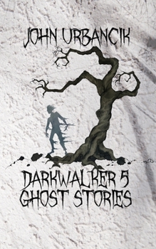 Paperback DarkWalker 5: Ghost Stories Book