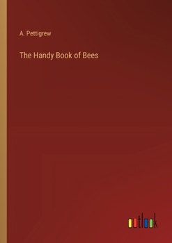 Paperback The Handy Book of Bees Book