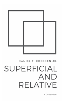 Paperback Superficial and Relative: A Collection Book