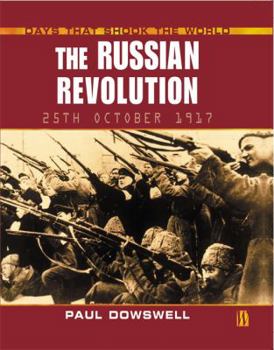Hardcover The Russian Revolution (Days That Shook the World) Book