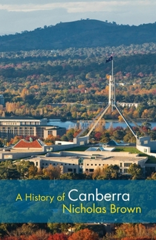 Paperback A History of Canberra Book