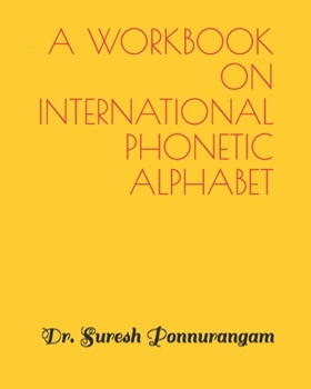 A Handbook on International Phonetic Alphabet