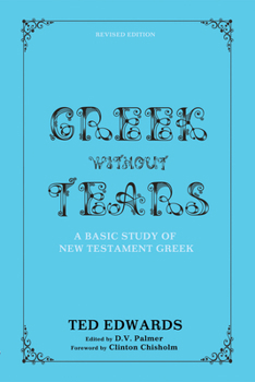 Paperback Greek without Tears - Revised Edition Book