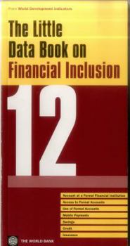 Paperback The Little Data Book on Financial Inclusion 2012 Book