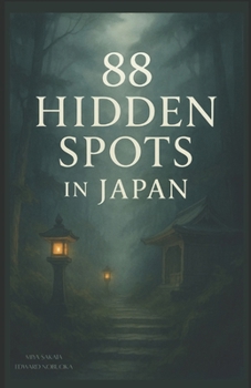Paperback 88 Hidden Spots in Japan Book