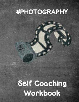 Paperback #Photography: Self Coaching Photography Workbook Book