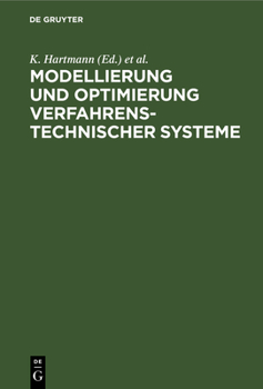 Hardcover Modellierung Und Optimierung Verfahrenstechnischer Systeme [German] Book