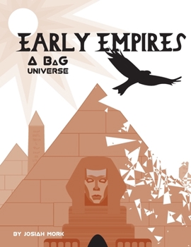 Paperback Early Empires: a BaG RPG Universe Book