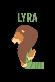Lyra: Animals Coloring Book for Kids, Weekly Planner, and Lined Journal Animal Coloring Pages. Personalized Custom Name Initial Alphabet Christmas or Birthday Gift for Girls