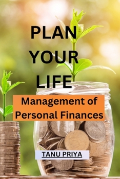 Paperback Plan Your Life: Management of personal finances Book