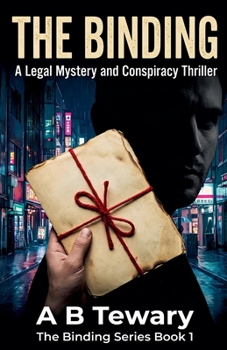 The Binding: A Legal Mystery and Conspiracy Thriller